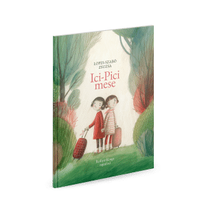 Lopes-Szabó Zsuzsa: Ici-Pici mese